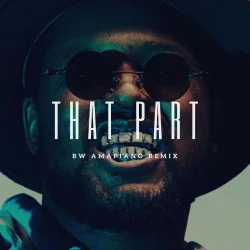 Bw Producer - Schoolboy Q - That Part (feat. Schoolboy Q & Kanye West)