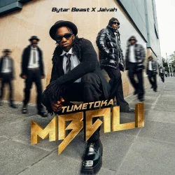Bytar Beast - Tumetoka Mbali (feat. Jaivah)
