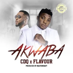 CDQ - Akwaba (feat. Flavour)