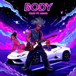 CKay - Body (Danz) (feat. MaVo)