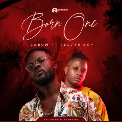 Cabum - Born One (feat. Kelvyn Boy)