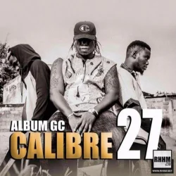 Calibre 27 - GC (Génération Calibrée) (2018)