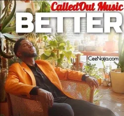CalledOut Music - Better