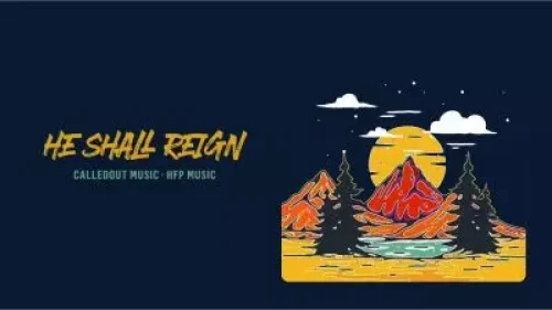 CalledOut Music - He Shall Reign (feat. HFP Music)
