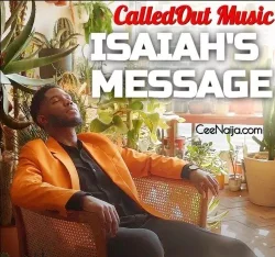CalledOut Music - Isaiah's Message