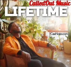 CalledOut Music - Lifetime