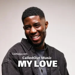 CalledOut Music - My Love