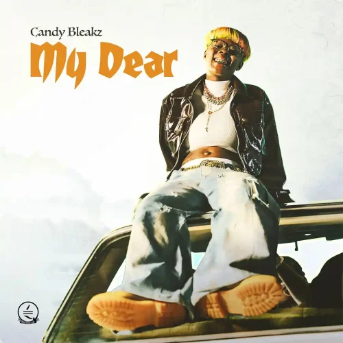 Candy Bleakz - My Dear