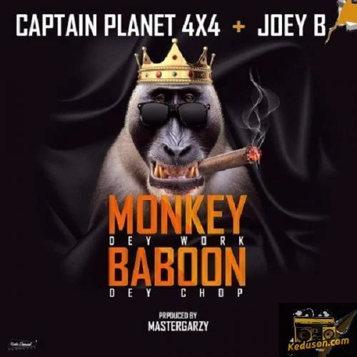 Captain Planet 4x4 - Monkey Dey Work Baboon Dey Chop