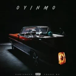 Carterefe - Oyinmo (feat. Young Duu)