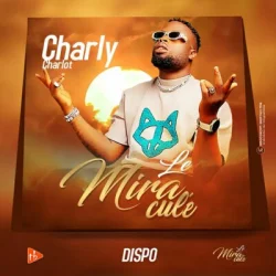 Charly Charlot - Le miraculé