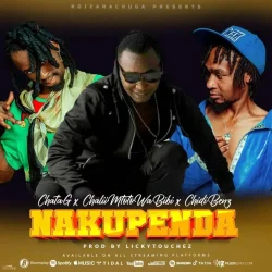 Chata G - Nakupenda L (feat. Chidi Benz & Chalii Mtoto Wa Bibi)
