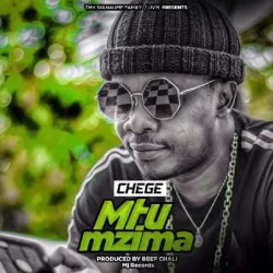 Chege - Mtu Mzima