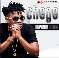 Chege - Mwanayumba
