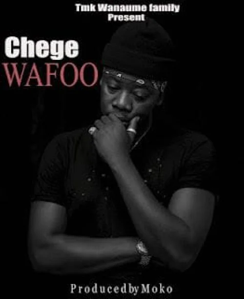 Chege - Wafoo