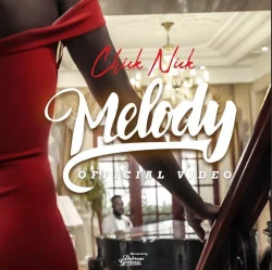 Chick Nick - Melody