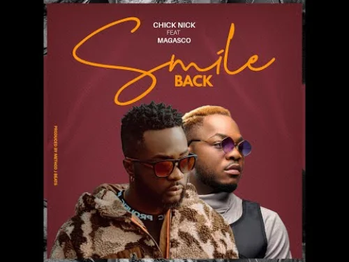 Chick Nick - Smile Back (feat. Magasco)
