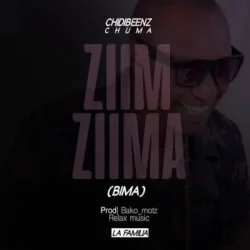 Chidi Beenz - Ziim Ziima (Bima)