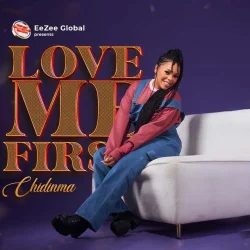 Chidinma - Love Me First