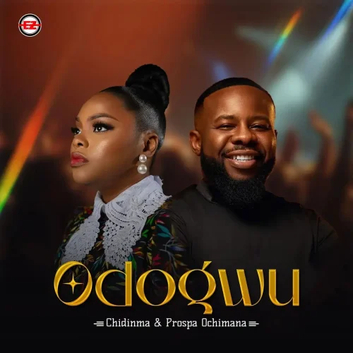 Chidinma - Odogwu (feat. Prospa Ochimana)