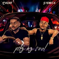 Chike - Pity My Soul (feat. SYEMCA)