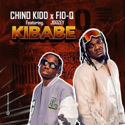 Chino Kidd - Kibabe (feat. Fid Q & Joozey)