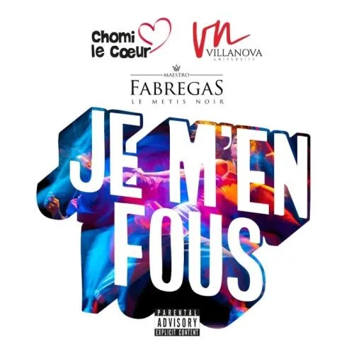 Chomi Nangueri - Je M’en Fous (feat. Villa Nova)