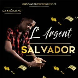Chouchou Salvador - L'argent
