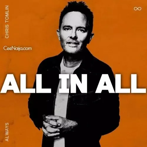 Chris Tomlin - All In All