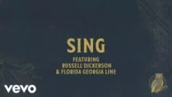 Chris Tomlin - Sing (feat. Russell Dickerson)