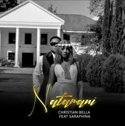 Christian Bella - Natamani (feat. Saraphina)