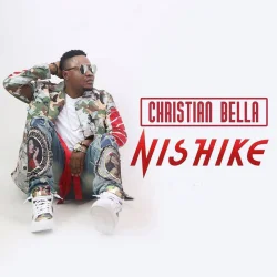 Christian Bella - Nishike