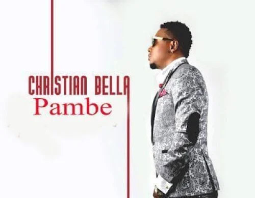 Christian Bella - Pambe
