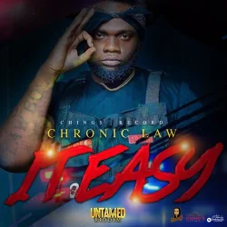 Chronic Law - IT EASY (feat. Chings Record)