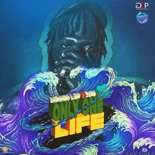 Chronic Law - Only One Life (feat. Zum)