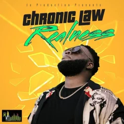 Chronic Law - Realness