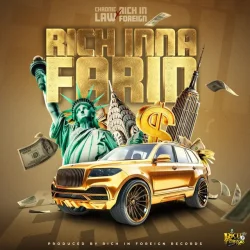 Chronic Law - Rich Inna Farin (feat. Rich In Foreign)