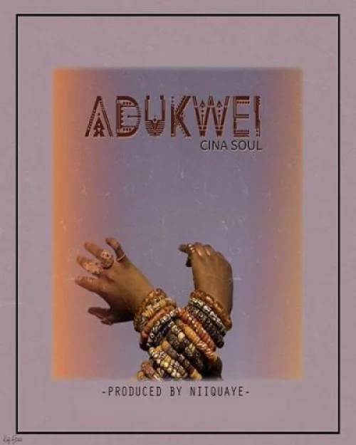 Cina Soul - Adukwei