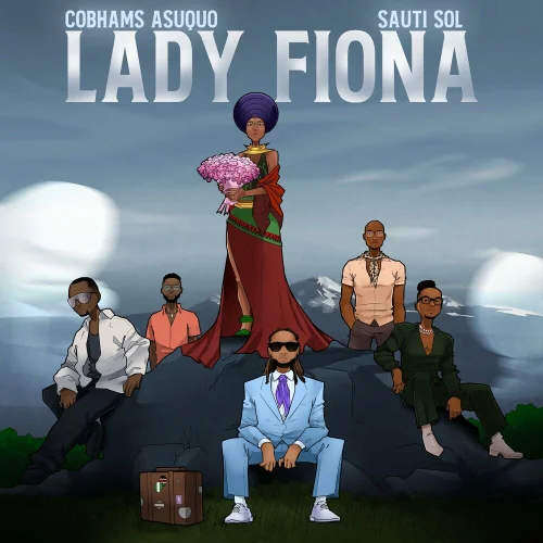 Cobhams Asuquo - Lady Fiona (feat. Sauti Sol)