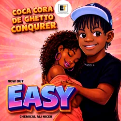 Coca Cora De Ghetto Conquerer  - Easy 