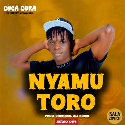 Coca Cora De Ghetto Conquerer  - Nyamutoro 
