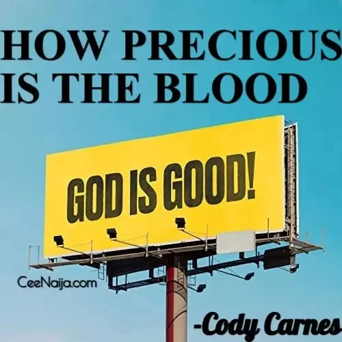 Cody Carnes - How Precious Is The Blood