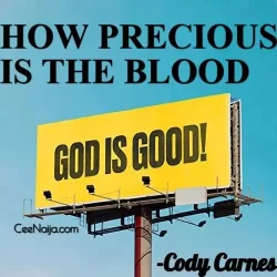 Cody Carnes - How Precious Is The Blood