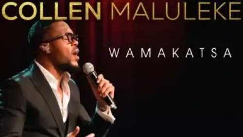 Collen Maluleke - Wamakatsa