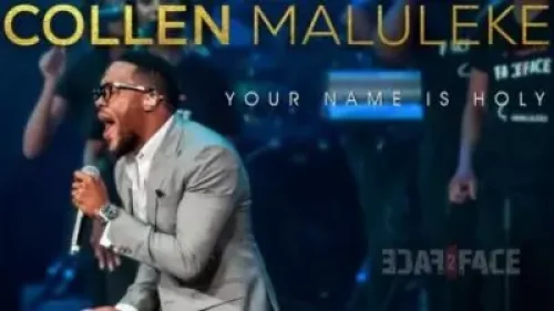 Collen Maluleke - Your Name Is Holy