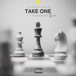 Country Wizzy - Take One (Remix) (feat. FreshBoys)