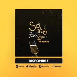 Cysoul - Santé (feat. GBC The Yemba)
