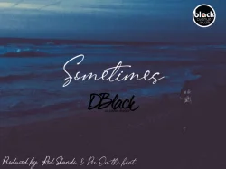 D-Black - Sometimes