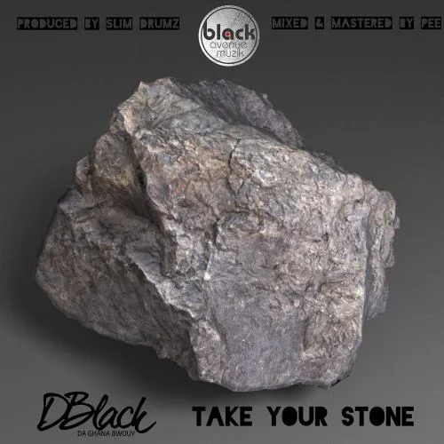 D-Black - Take Your Stone