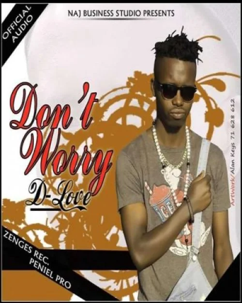D-Love - Don't Worry
